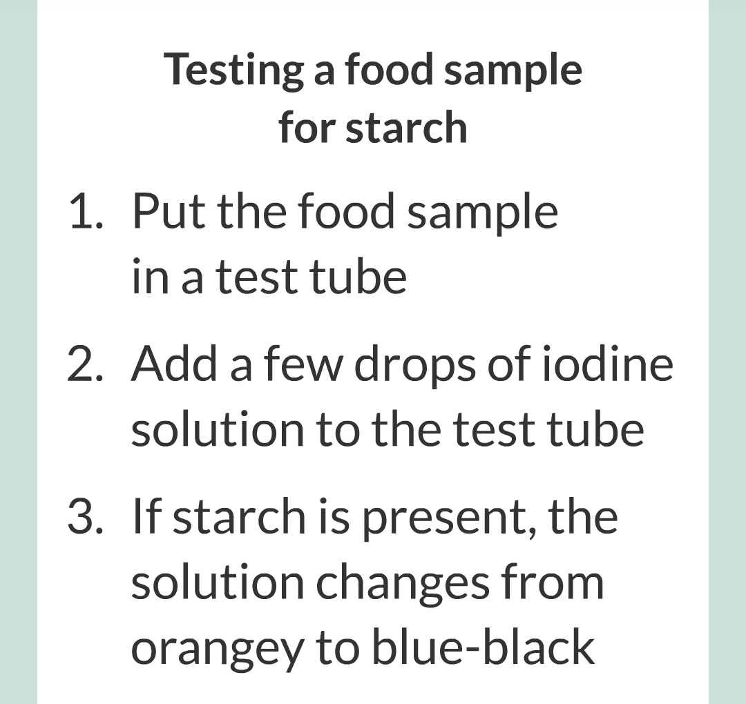 ../../../Biology/Biology Flashcards/0610 MC Questions from Key Cards/2 - Organization/4 - Food Tests/04.png