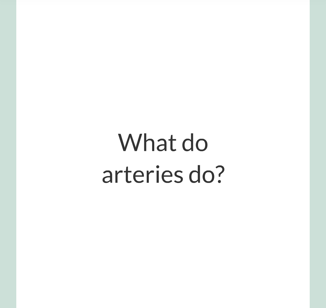 ../../../Biology/Biology Flashcards/0610 MC Questions from Key Cards/2 - Organization/6 - Blood Vessels and Blood/03.png