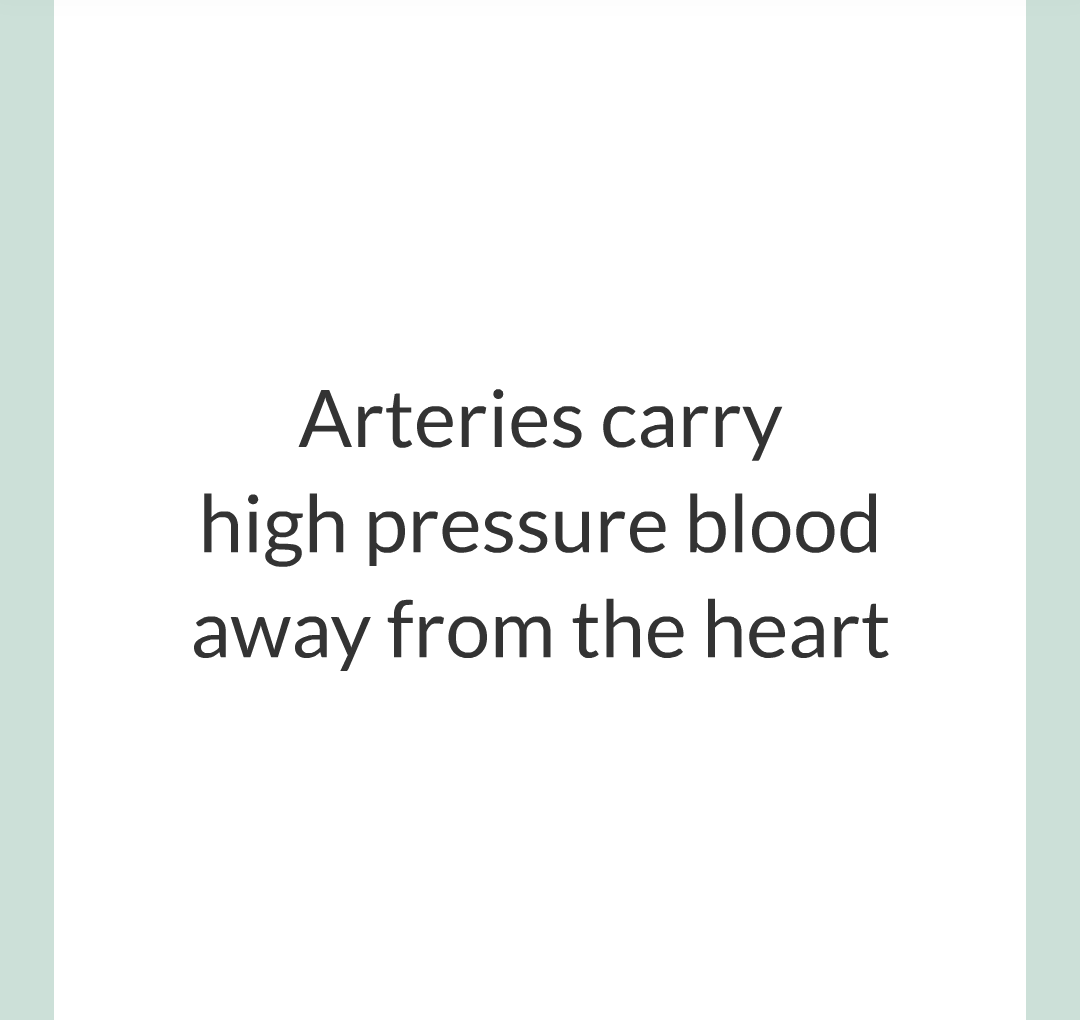 ../../../Biology/Biology Flashcards/0610 MC Questions from Key Cards/2 - Organization/6 - Blood Vessels and Blood/04.png