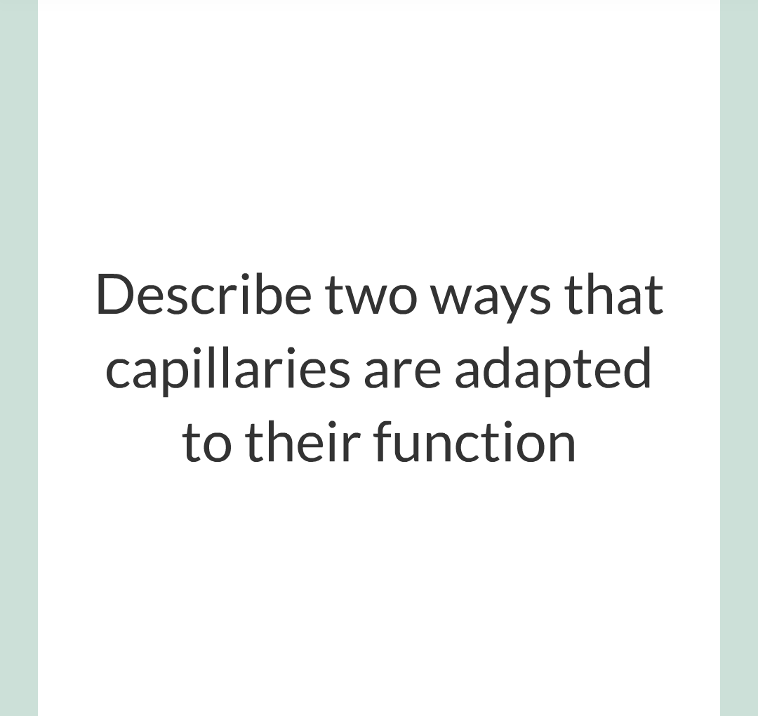 ../../../Biology/Biology Flashcards/0610 MC Questions from Key Cards/2 - Organization/6 - Blood Vessels and Blood/09.png