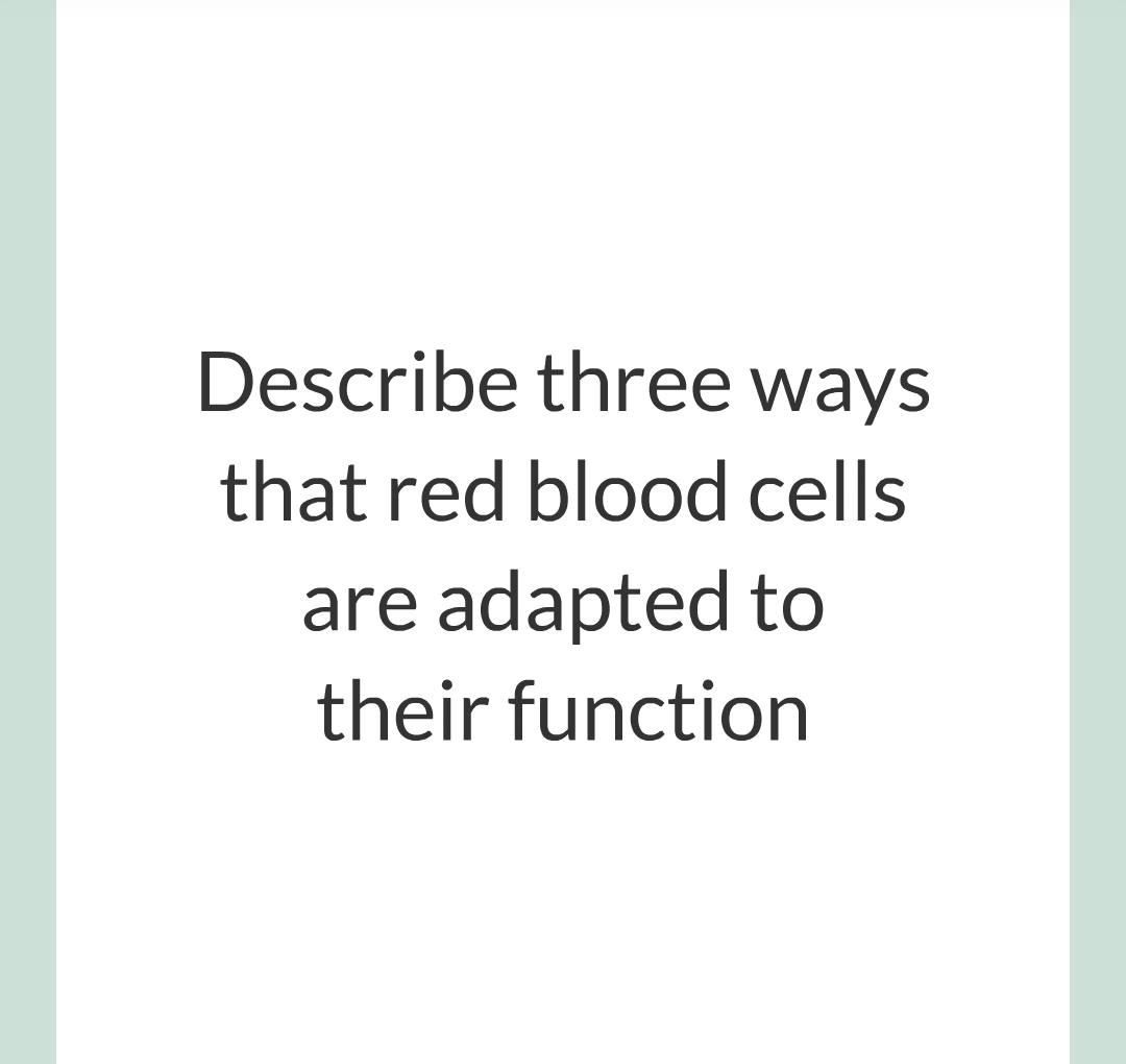../../../Biology/Biology Flashcards/0610 MC Questions from Key Cards/2 - Organization/6 - Blood Vessels and Blood/19.png