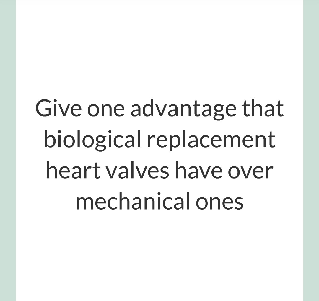 ../../../Biology/Biology Flashcards/0610 MC Questions from Key Cards/2 - Organization/7 - Treating Cardiovascular Disease/19.png