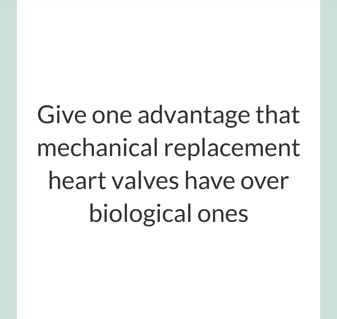 ../../../Biology/Biology Flashcards/0610 MC Questions from Key Cards/2 - Organization/7 - Treating Cardiovascular Disease/21.png