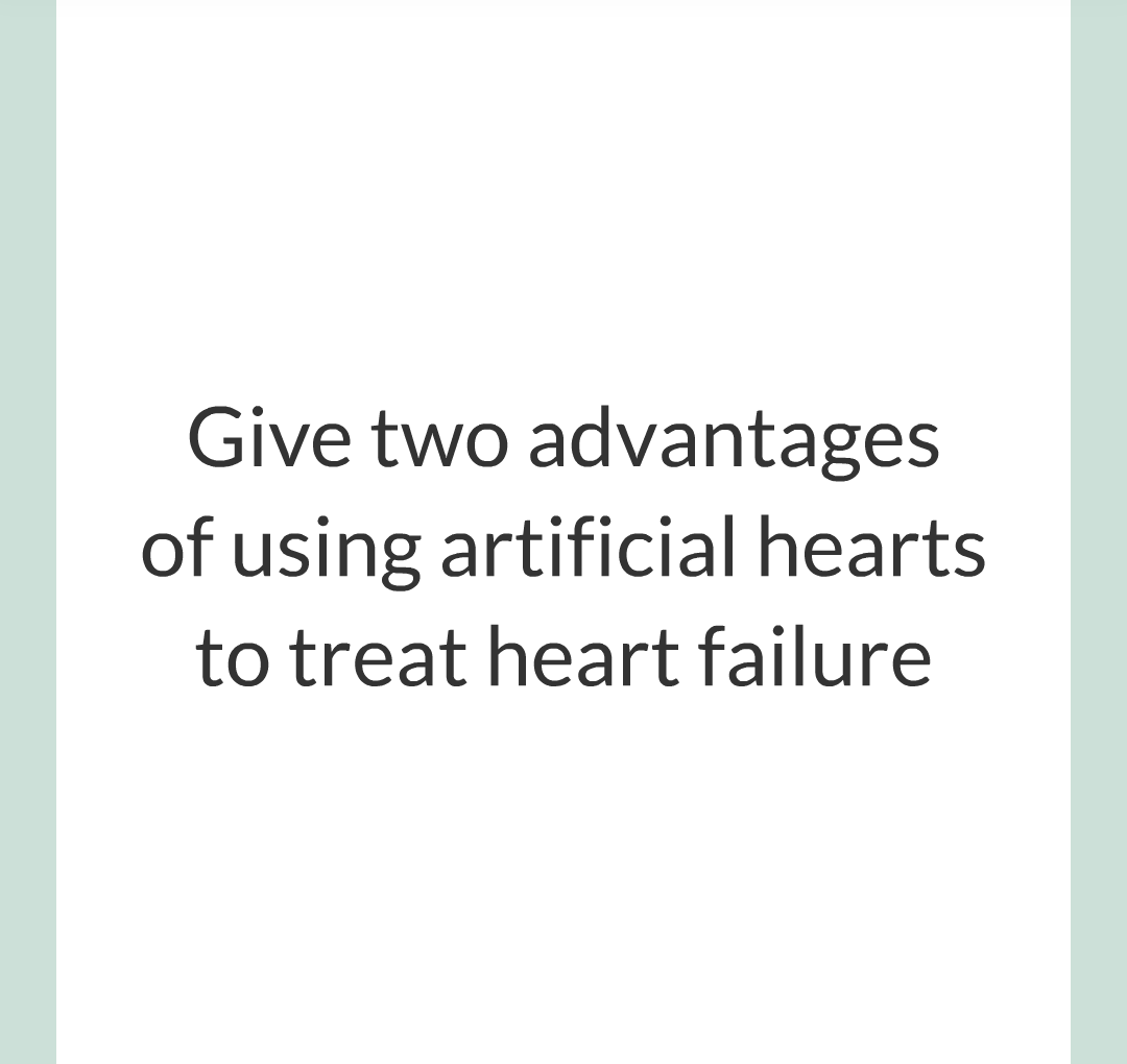 ../../../Biology/Biology Flashcards/0610 MC Questions from Key Cards/2 - Organization/7 - Treating Cardiovascular Disease/25.png