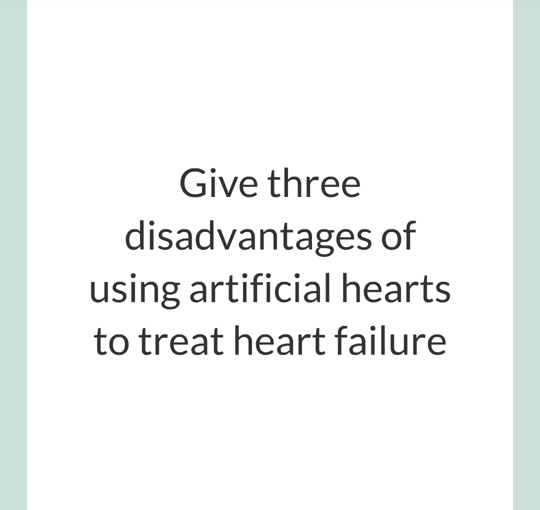../../../Biology/Biology Flashcards/0610 MC Questions from Key Cards/2 - Organization/7 - Treating Cardiovascular Disease/27.png